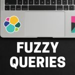 fuzzy-queries